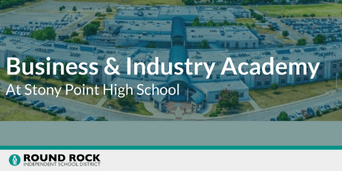 Business and Industry Academy at Stony Point High School slideshow